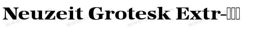Neuzeit Grotesk Extr字体转换